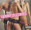 Alex C. - Liebe zu dritt