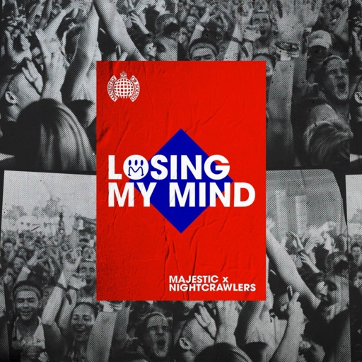 Majestic / Nightcrawlers - Losing My Mind