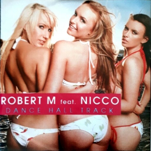 Robert M. - Dance Hall Track