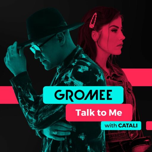 Gromee / Catali - Talk To Me