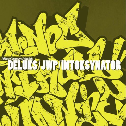 Deluks JWP Intoksynator  - Uciułany giecik