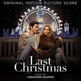 Theodore Shapiro - Take Care (temat z filmu "Last Christmas")