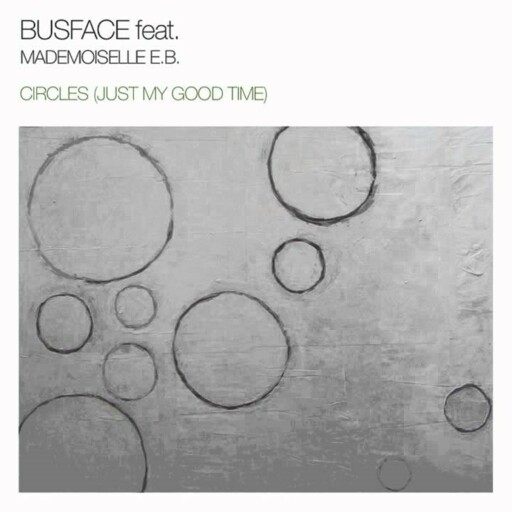 BUSFACE - Circles