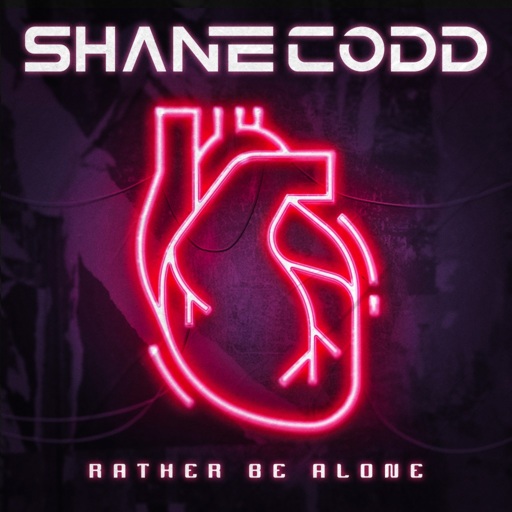 Shane Codd - Rather Be Alone