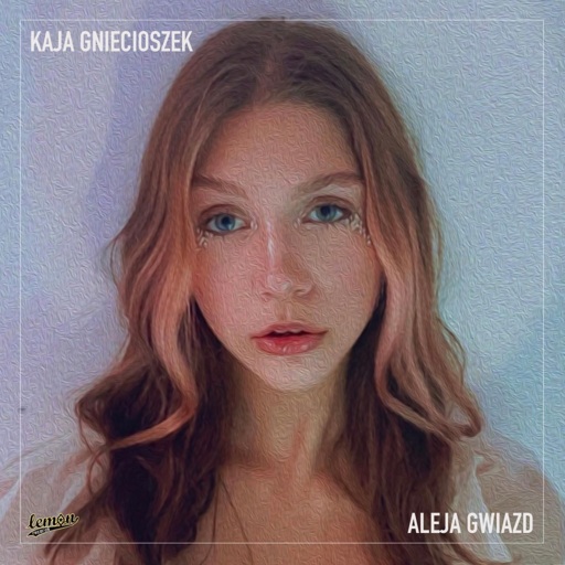 Kaja Gniecioszek - Aleja Gwiazd