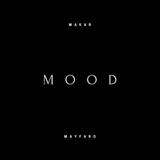 Makar - Mood