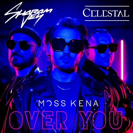 Sharam Jey / Celestal / Moss Kena - Over You