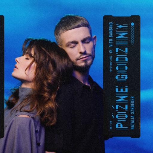 Natalia Szroeder / Vito Bambino - Późne godziny