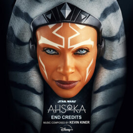 Kevin Kiner - Ahsoka - End Credits