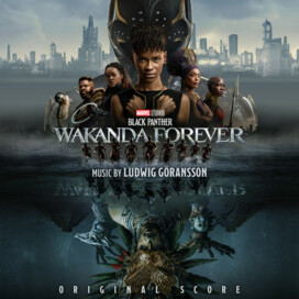 Ludwig Goransson - Wakanda Forever