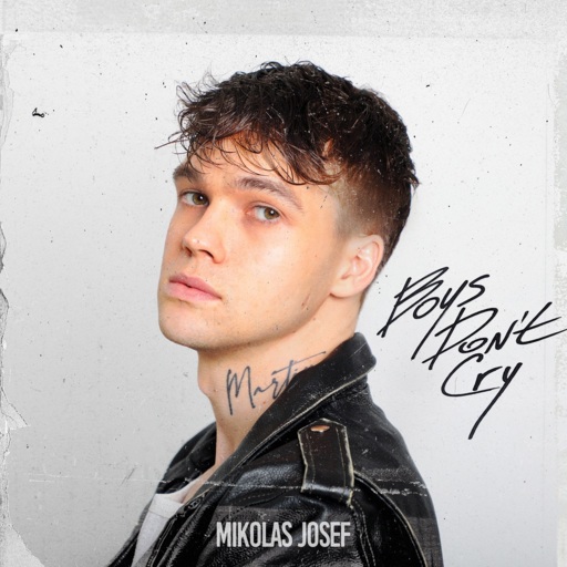Mikolas - Boys Don't Cry