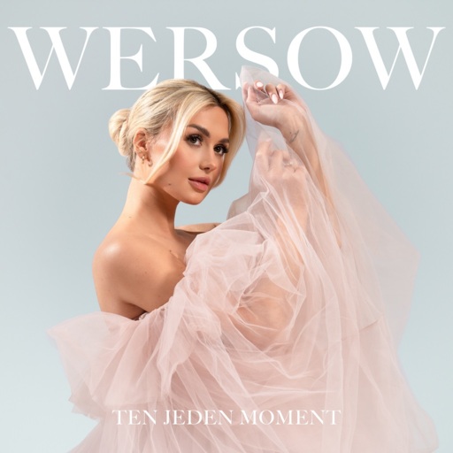 Wersow - Ten jeden moment