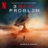 Ramin Djawadi - Main Title (from the Netflix Series "3 Body Problem")