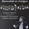 Grzegorz Małecki - Dzwonku dzwoń, świeczko płoń
