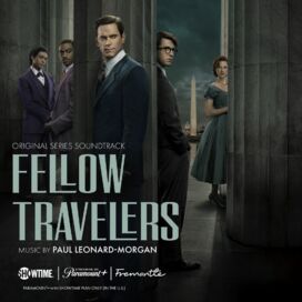 Paul Leonard-Morgan - Fellow Travelers Main Title Theme