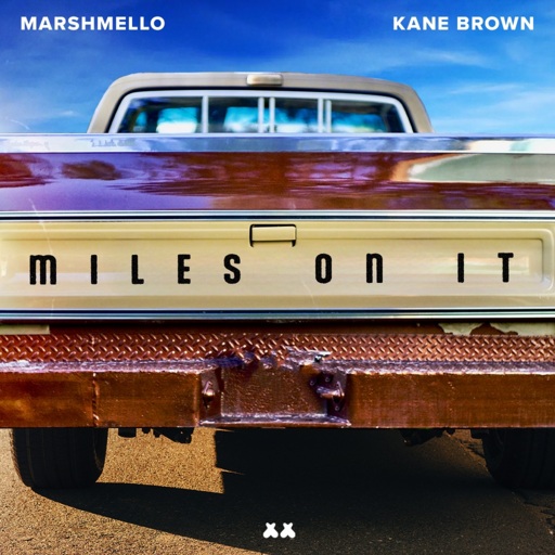 Kane Brown / Marshmello - Miles on It