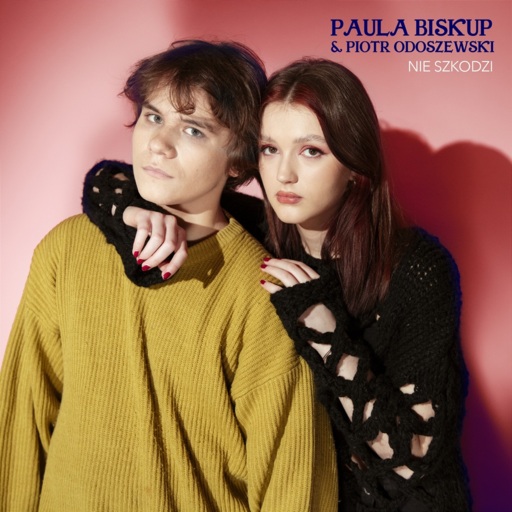Paula Biskup / Piotr Odoszewski - Nie szkodzi