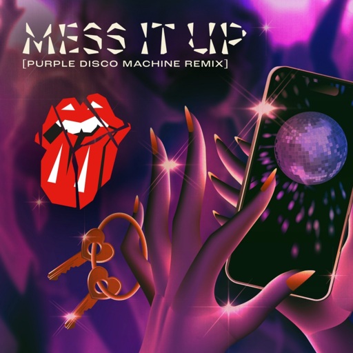 Rolling Stones - Mess It Up (Purple Disco Machine Remix)
