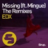EDX / Mingue Missing (Joe Stone Remix)