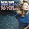 Moloko Sing It Back (DJ ADHD Remix)