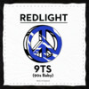 Redlight 9TS