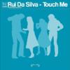 Rui Da Silva Touch Me (WAK Remix)