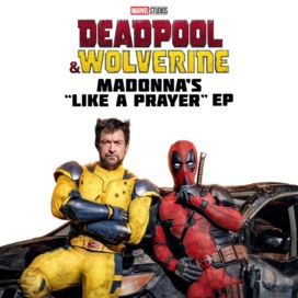 I'll Take You Their Choir - Like A Prayer (Choir Version From “Deadpool & Wolverine”)