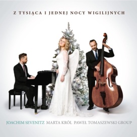 Joachim Seventiz, Marta Król, Paweł Tomaszewski Group - Północ już była