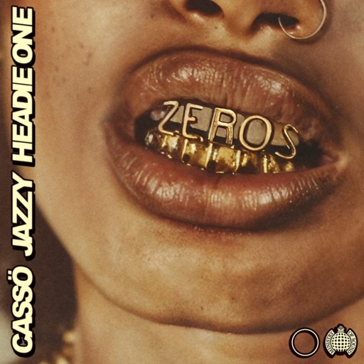 Casso / Jazzy / Headie One - Zeros