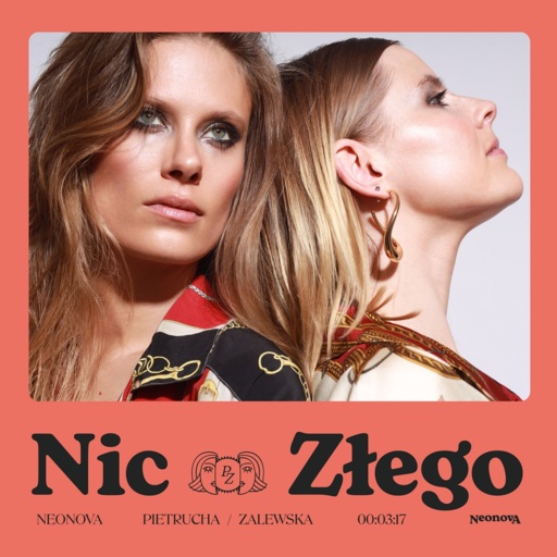 PIETRUCHA, ZALEWSKA - Nic złego