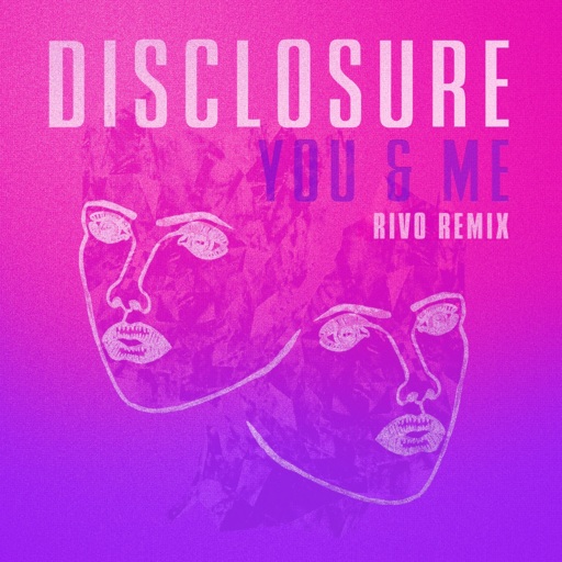 Disclosure / Eliza Doolittle - You & Me (Rivo Remix)