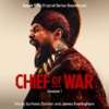 Hans Zimmer, James Everingham, Kaumakaiwa Kanakaʻole - Chief of War Main Title