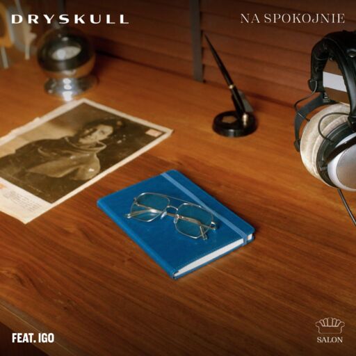 DrySkull / Igo - Na Spokojnie