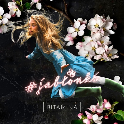 Bitamina - Niech no tylko zakwitną jabłonie