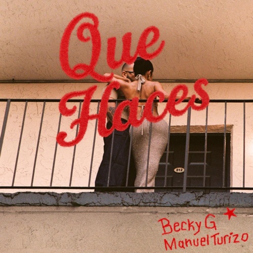 Becky G / Manuel Turizo - Que Haces