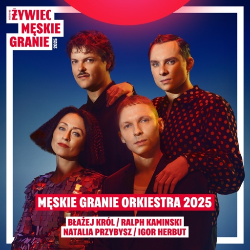 Męskie Granie Orkiestra - To bardzo ziemskie