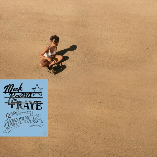 Mark Ronson / RAYE - Suzanne