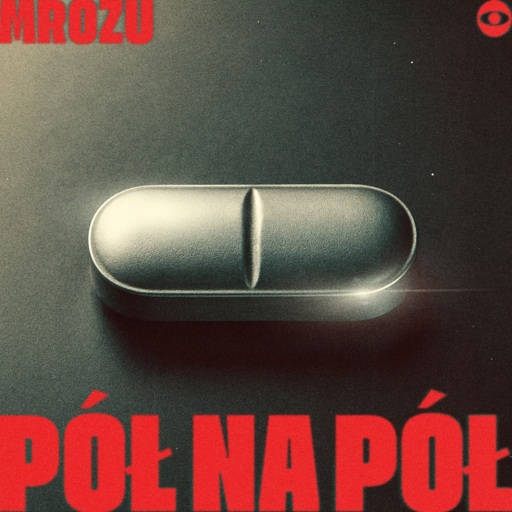 Mrozu - Pół na pół