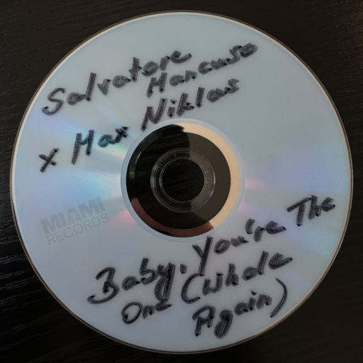 Salvatore Mancuso / Max Niklas - Baby, You're the One (Whole Again)