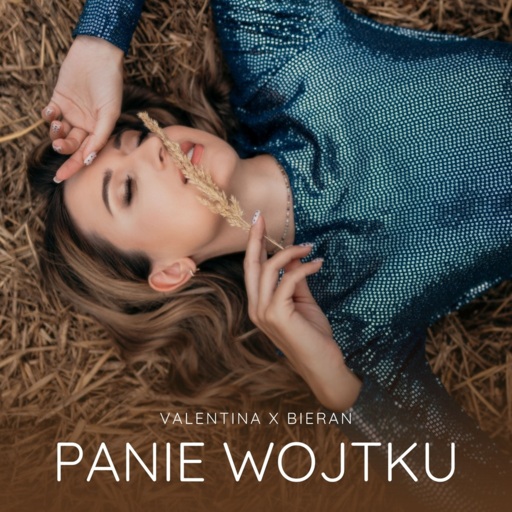 VALENTINA / Bieran - Panie Wojtku
