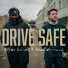 Myles Smith / Niall Horan - Drive Safe
