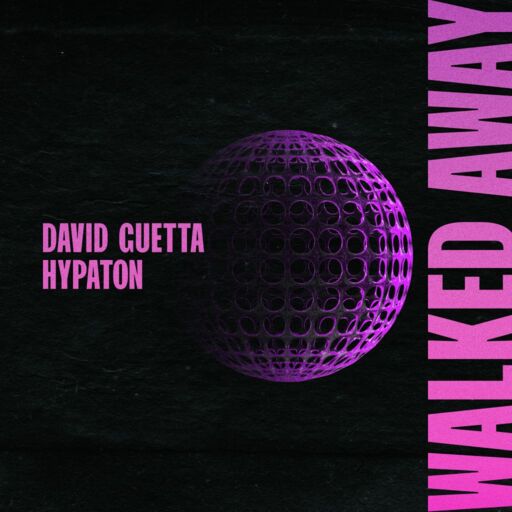 David Guetta / Hypaton - Walked Away