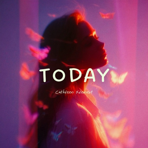 Cathleen Kleinert - Today