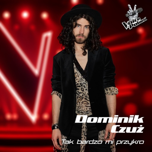 Dominik Czuż - Tak bardzo mi przykro