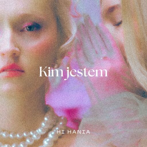 Hi Hania - Kim jestem