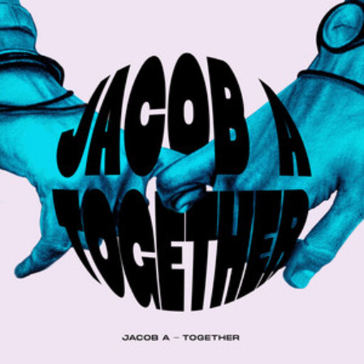 Jacob A - Together