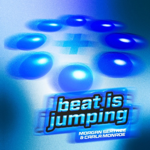 Morgan Seatree / Carla Monroe - Beat Is Jumping