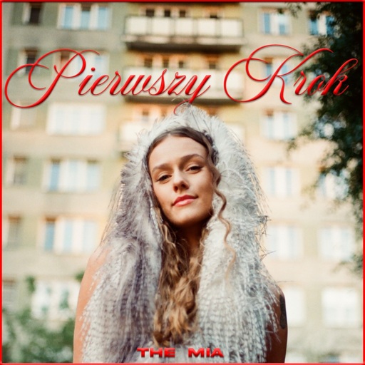 the mia - Pierwszy krok