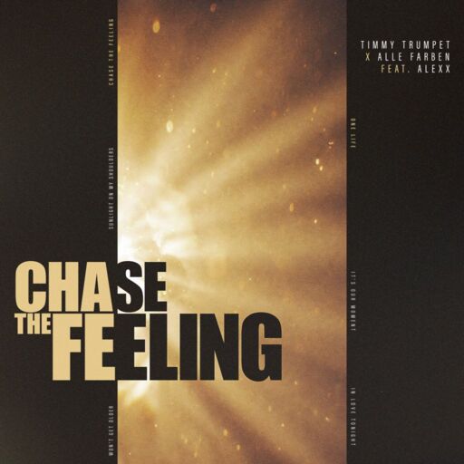 Timmy Trumpet / Alle Farben / Alexx - Chase The Feeling