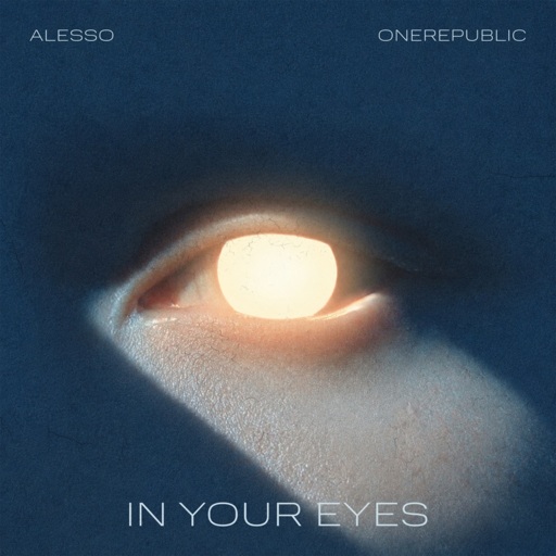 Alesso  / OneRepublic - In Your Eyes